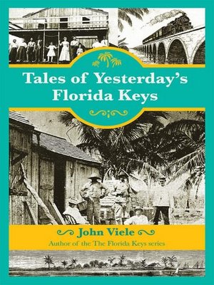 Tales of Yesterday's Florida Keys - ebook
